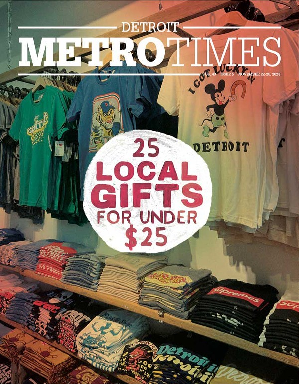 Detroit Metro Times | Issue Archives